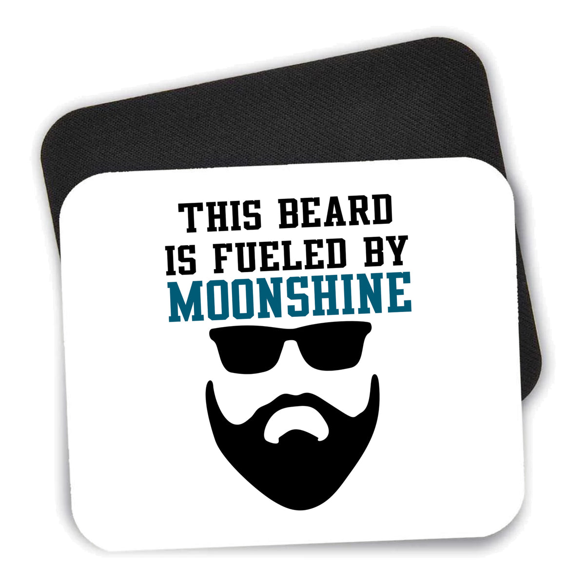 This Beard is Fueled by Moonshine mouse pad shown with its black non-slip rubber underside