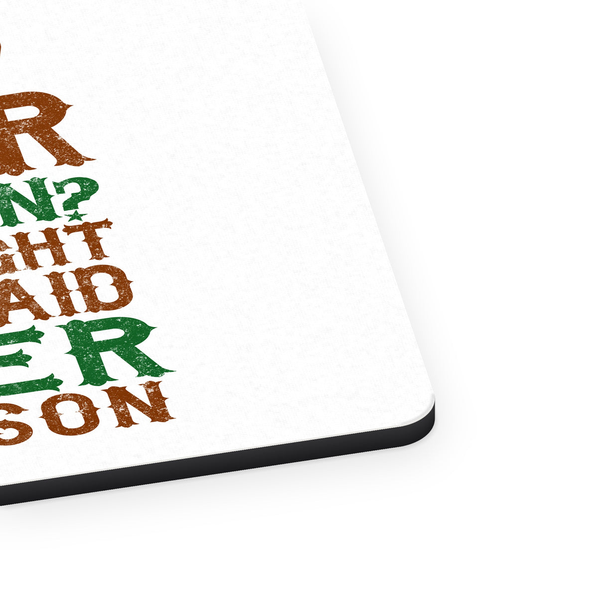Dear Season? I Thought Beer Season mouse pad, close-up of the fabric surface and rubber edge