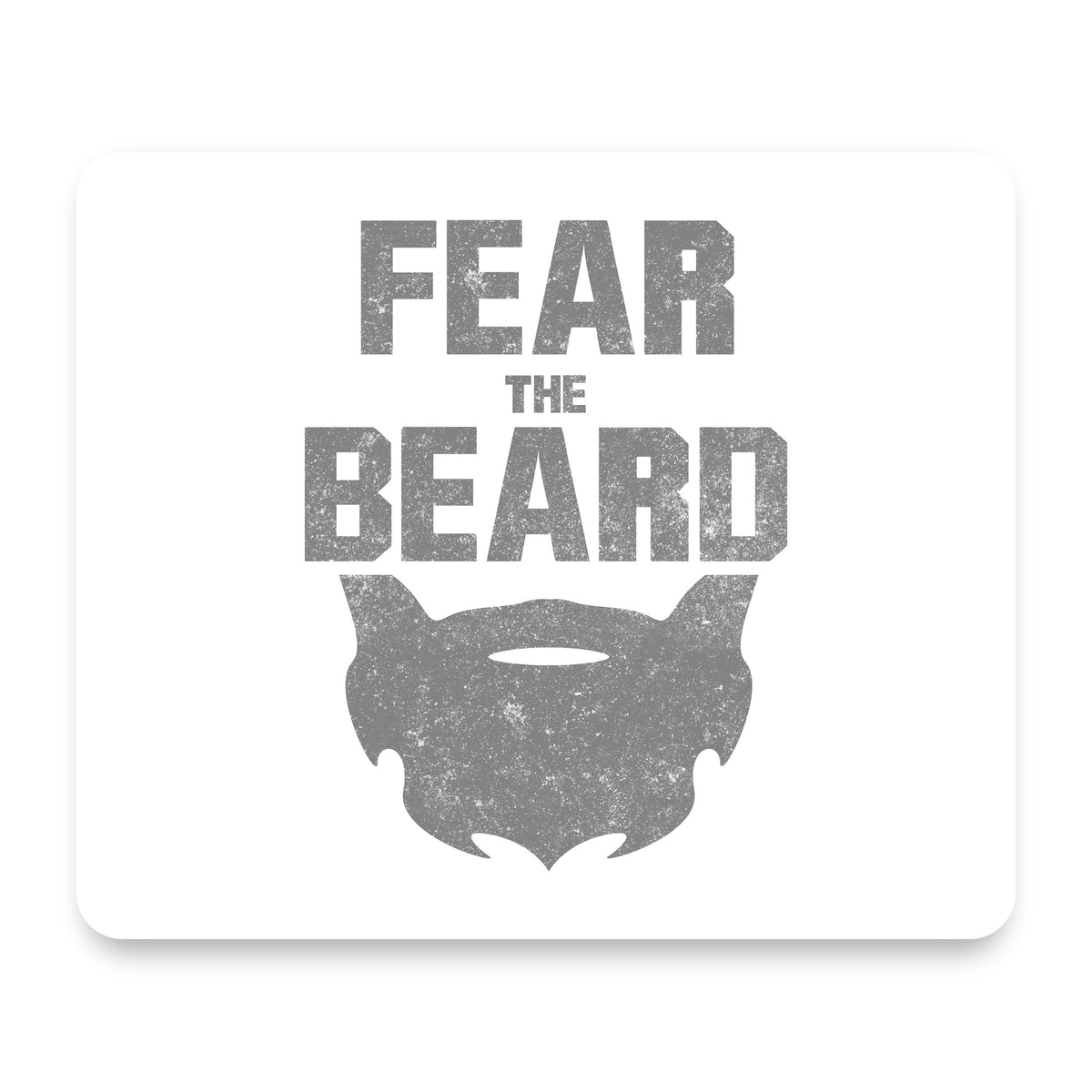 Fear the Beard mouse pad, front view