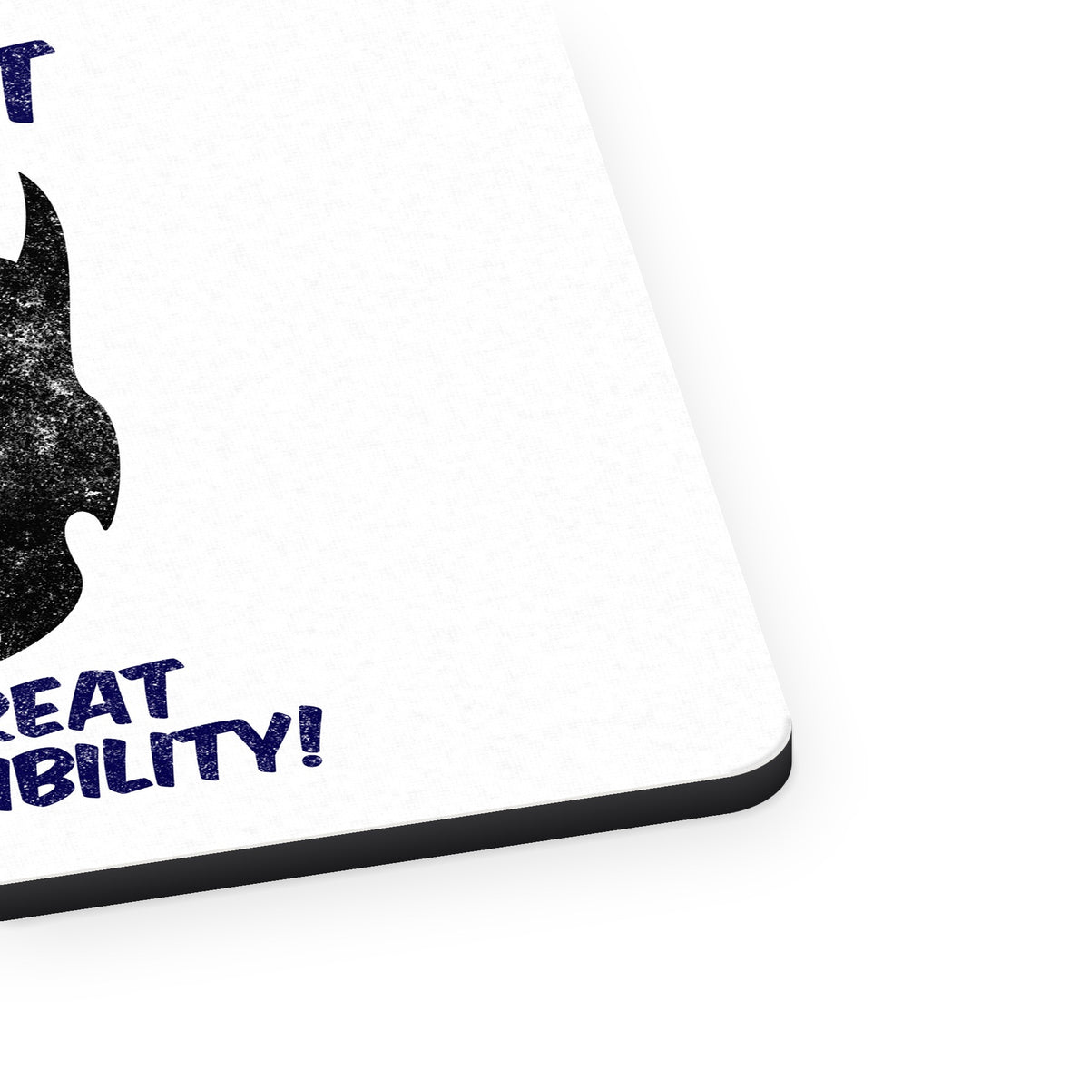 With Great Beard Comes Great Responsibility mouse pad, close-up of the fabric surface and rubber edge