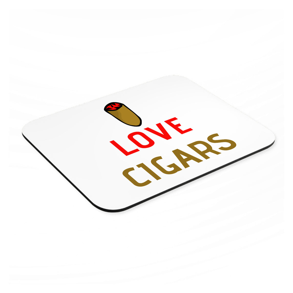 I Love Cigars mouse pad, angled view showing the 1/4 inch thick base