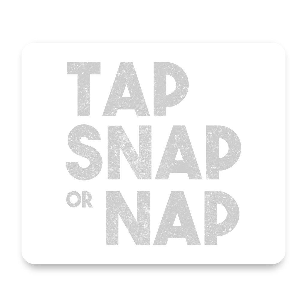 Tap Snap or Nap mouse pad, front view