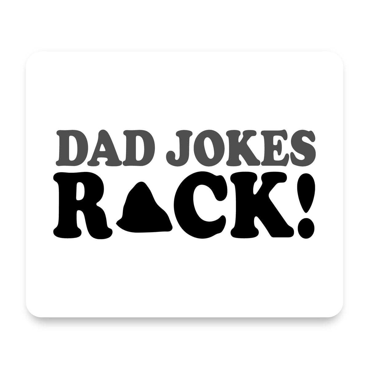 Dad Jokes Rock mouse pad, front view
