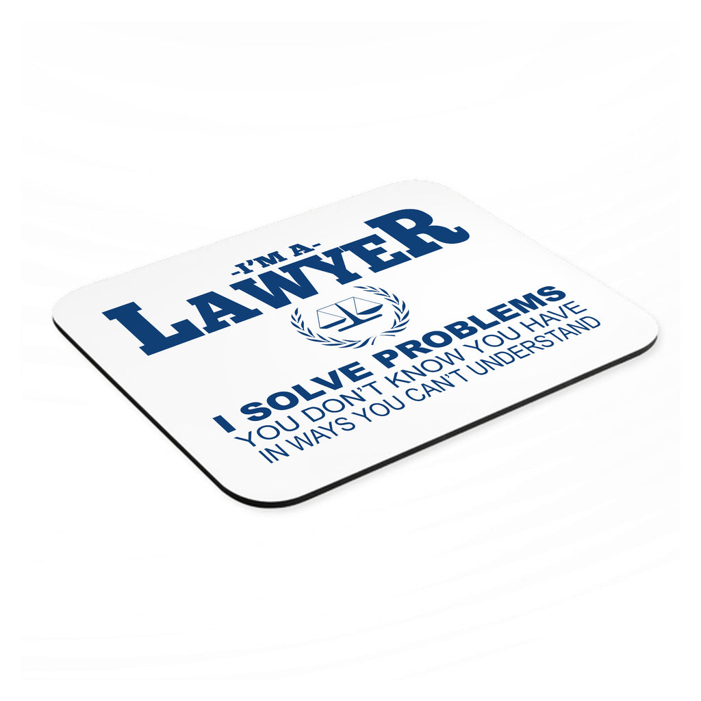 I'm A Lawyer - Solve Problems You Don't Know mouse pad, angled view showing the 1/4 inch thick base