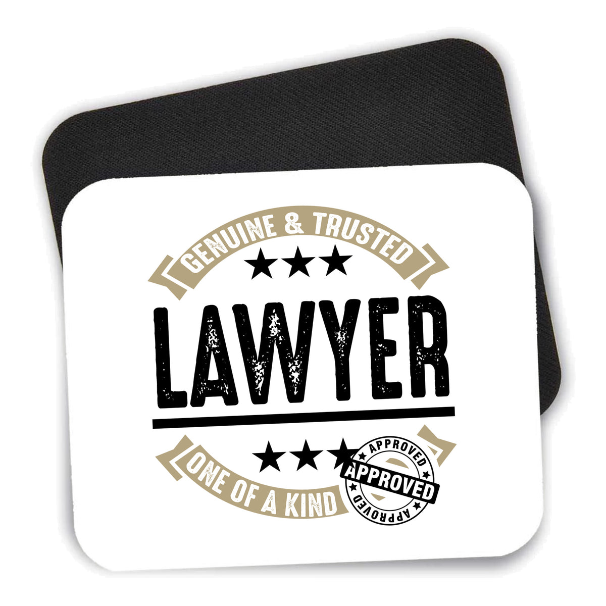 Genuine Trusted Lawyer One of a Kind mouse pad shown with its black non-slip rubber underside