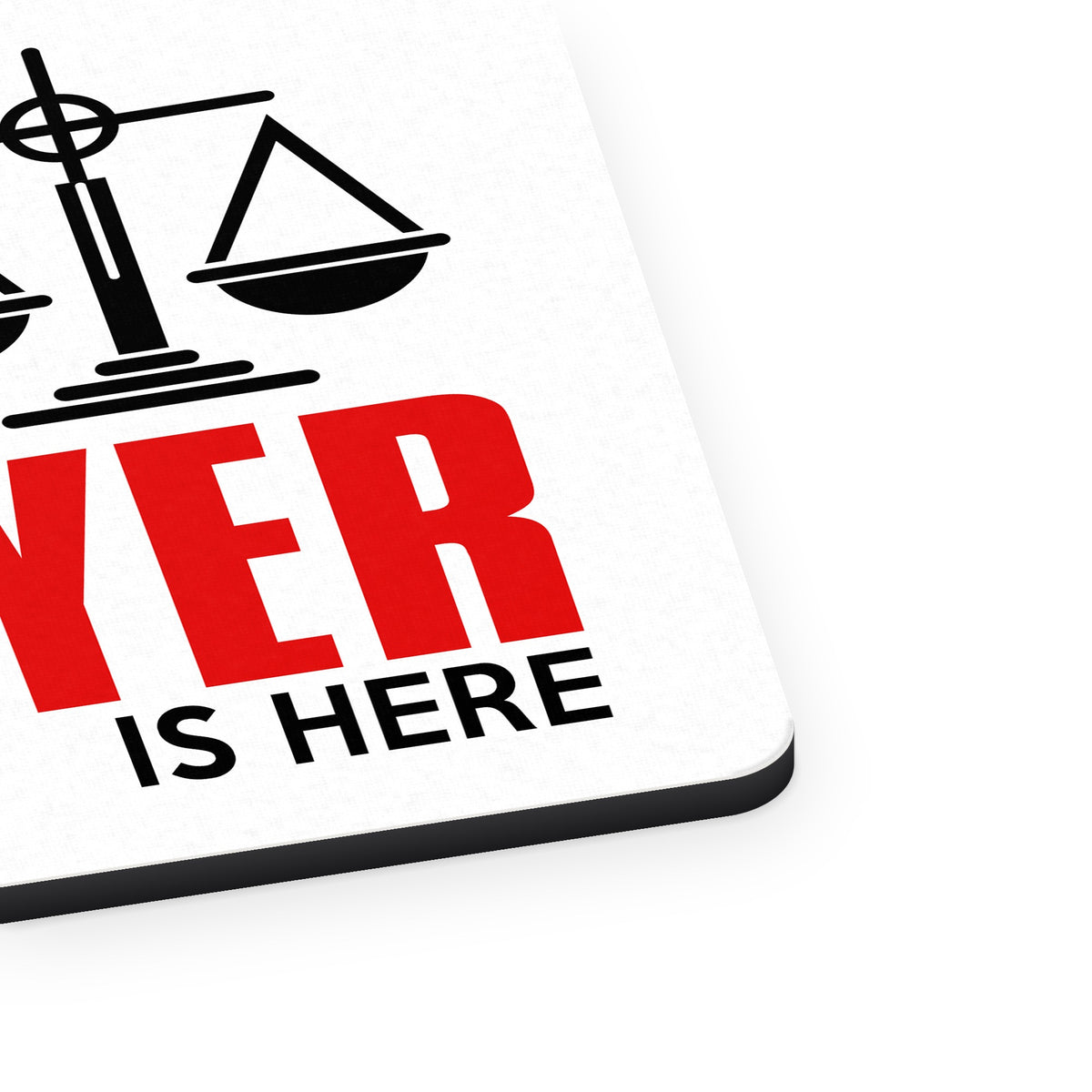 Keep Calm The Lawyer Is Here mouse pad, close-up of the fabric surface and rubber edge