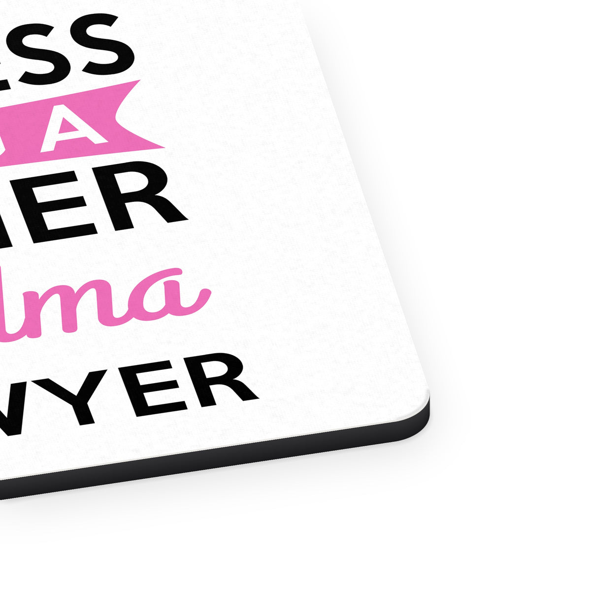 Happiness is Being a Mother Grandma Lawyer mouse pad, close-up of the fabric surface and rubber edge