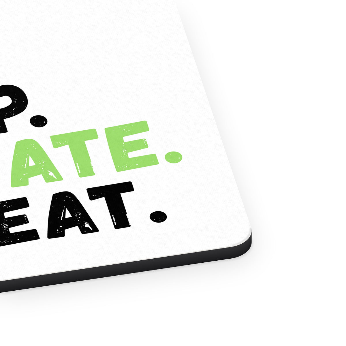 Lawyer Eat Sleep Litigate Repeat mouse pad, close-up of the fabric surface and rubber edge