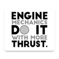 Engine Mechanics Do It With More Thrust mouse pad, front view
