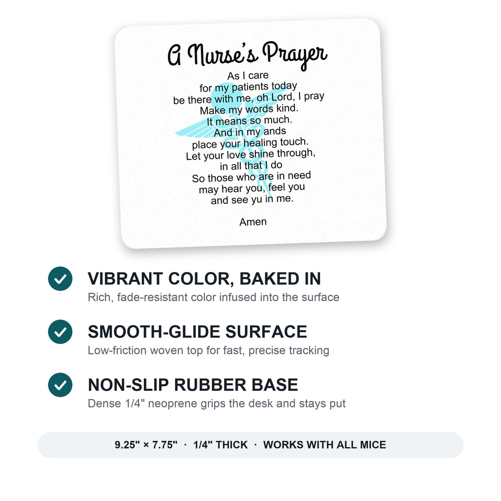 A Nurse's Prayer mouse pad: vibrant color, smooth-glide surface, non-slip rubber base, 9.25 x 7.75 inches