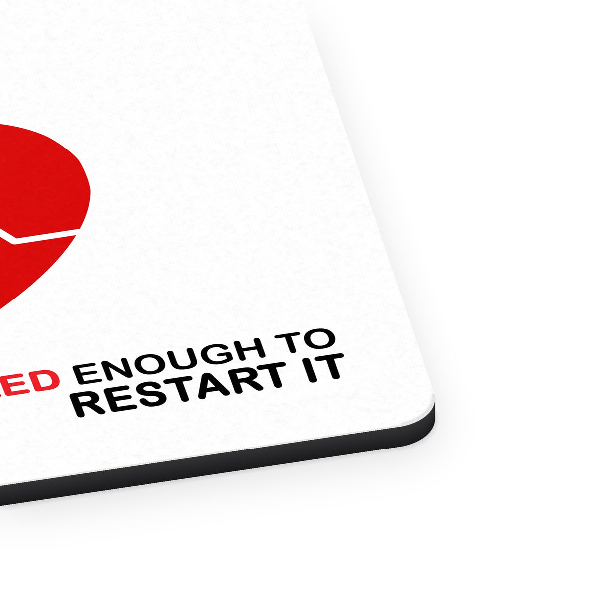 Cute Enough To Stop Your Heart Skilled Restart mouse pad, close-up of the fabric surface and rubber edge