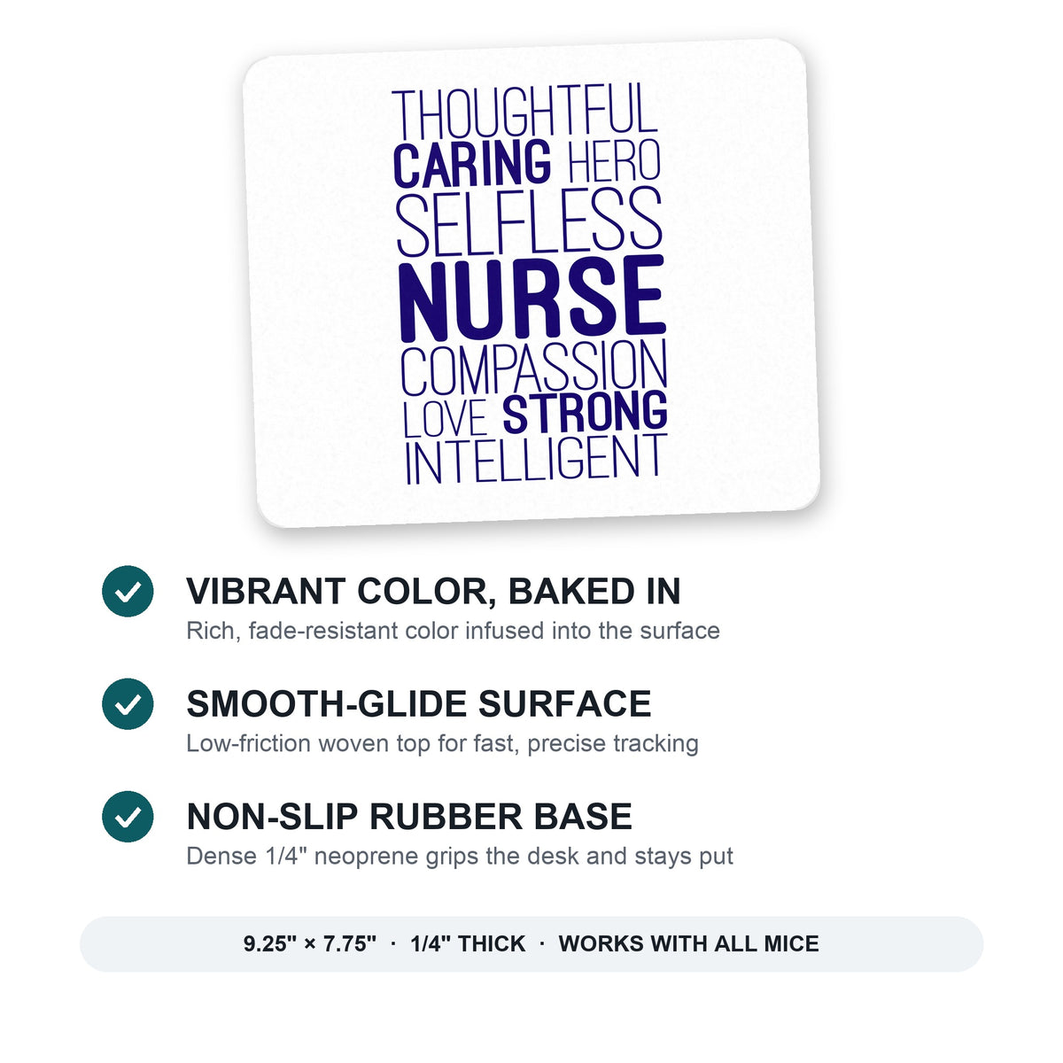 Thoughtful Caring Hero Selfless Nurse mouse pad: vibrant color, smooth-glide surface, non-slip rubber base, 9.25 x 7.75 inches