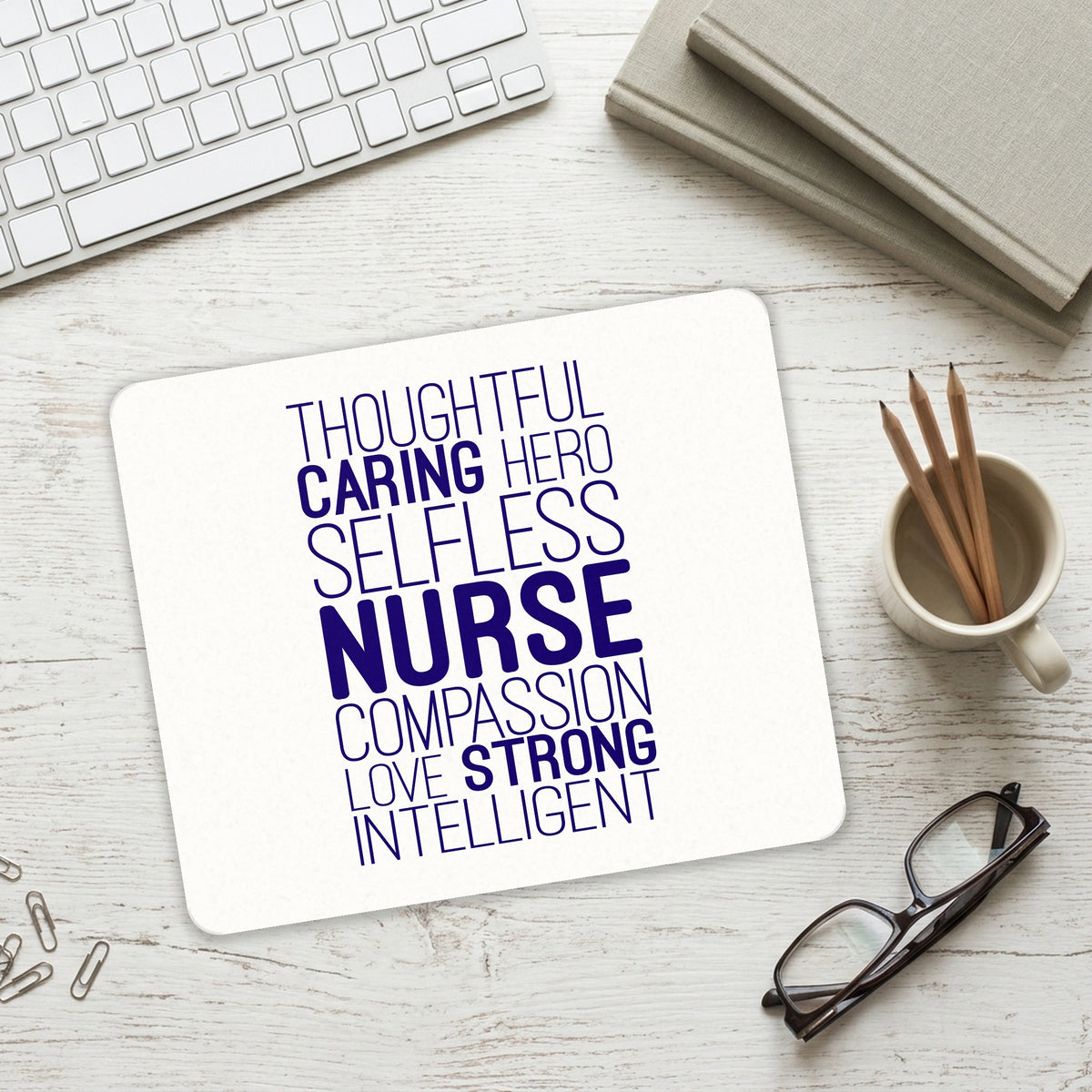 Thoughtful Caring Hero Selfless Nurse mouse pad on a desk with a keyboard