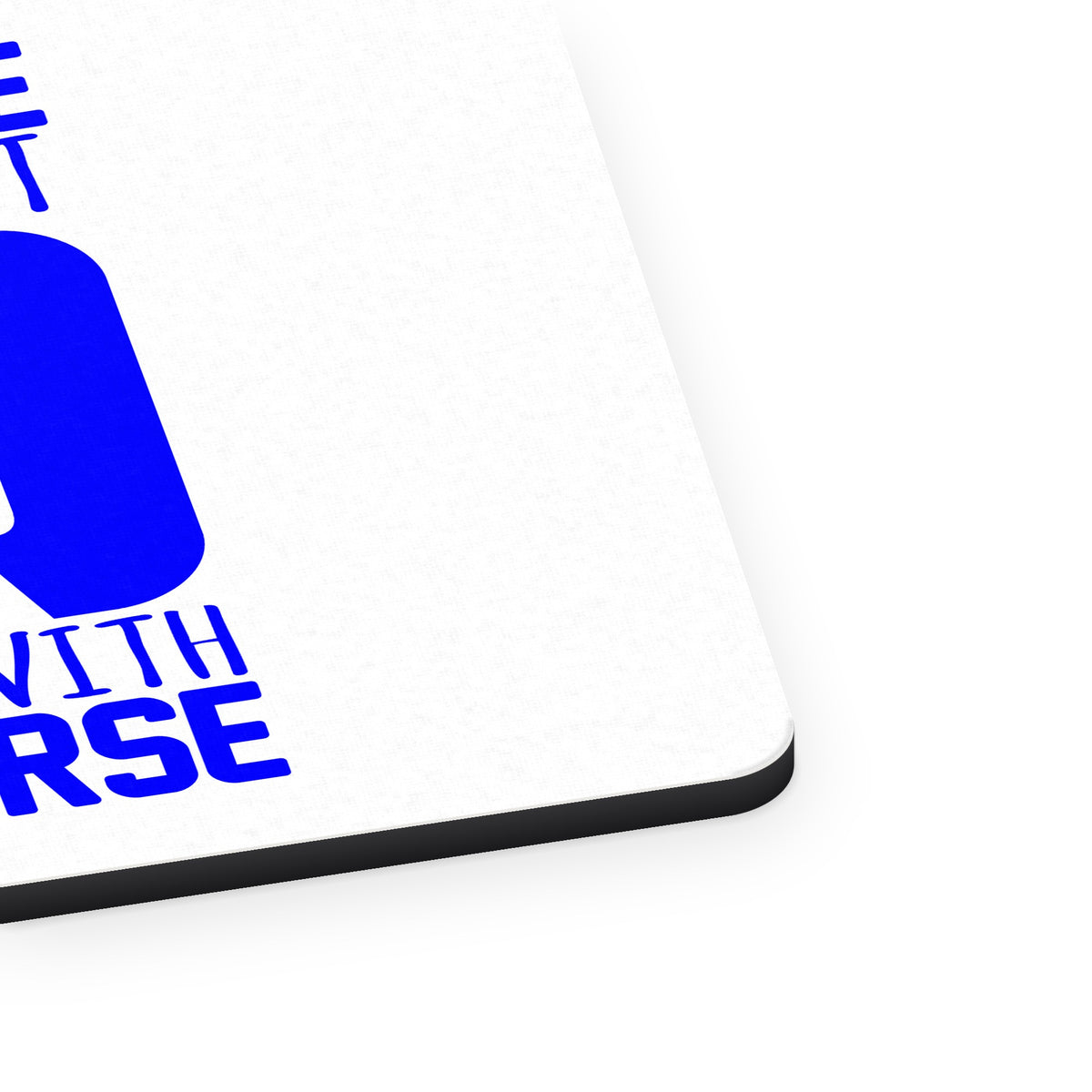 Stay Safe at Night Sleep With a Nurse mouse pad, close-up of the fabric surface and rubber edge
