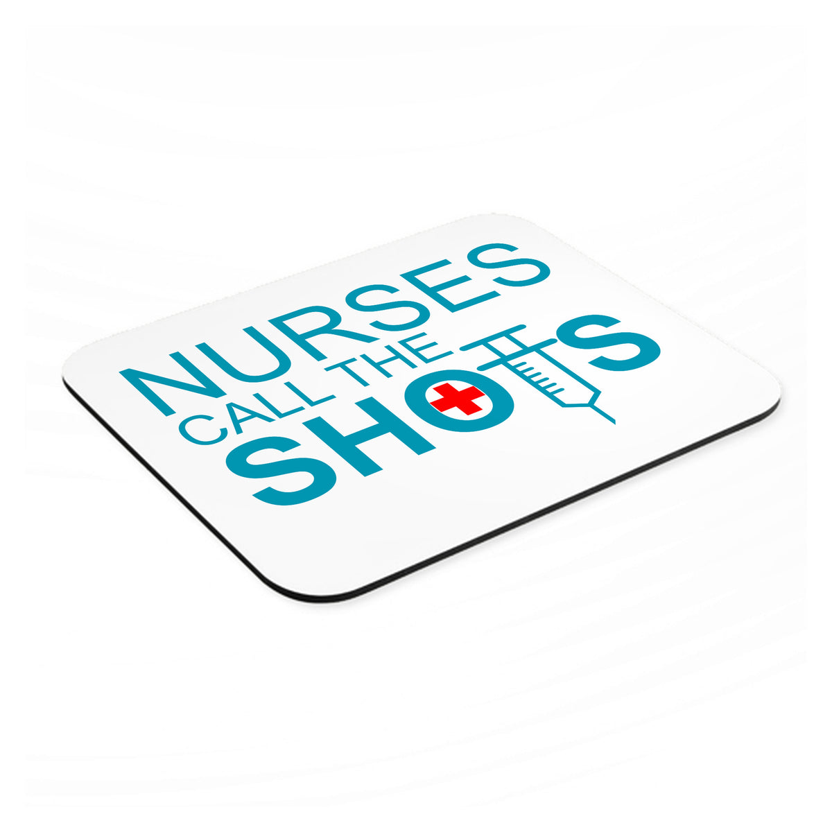 Nurses Call the Shots mouse pad, angled view showing the 1/4 inch thick base