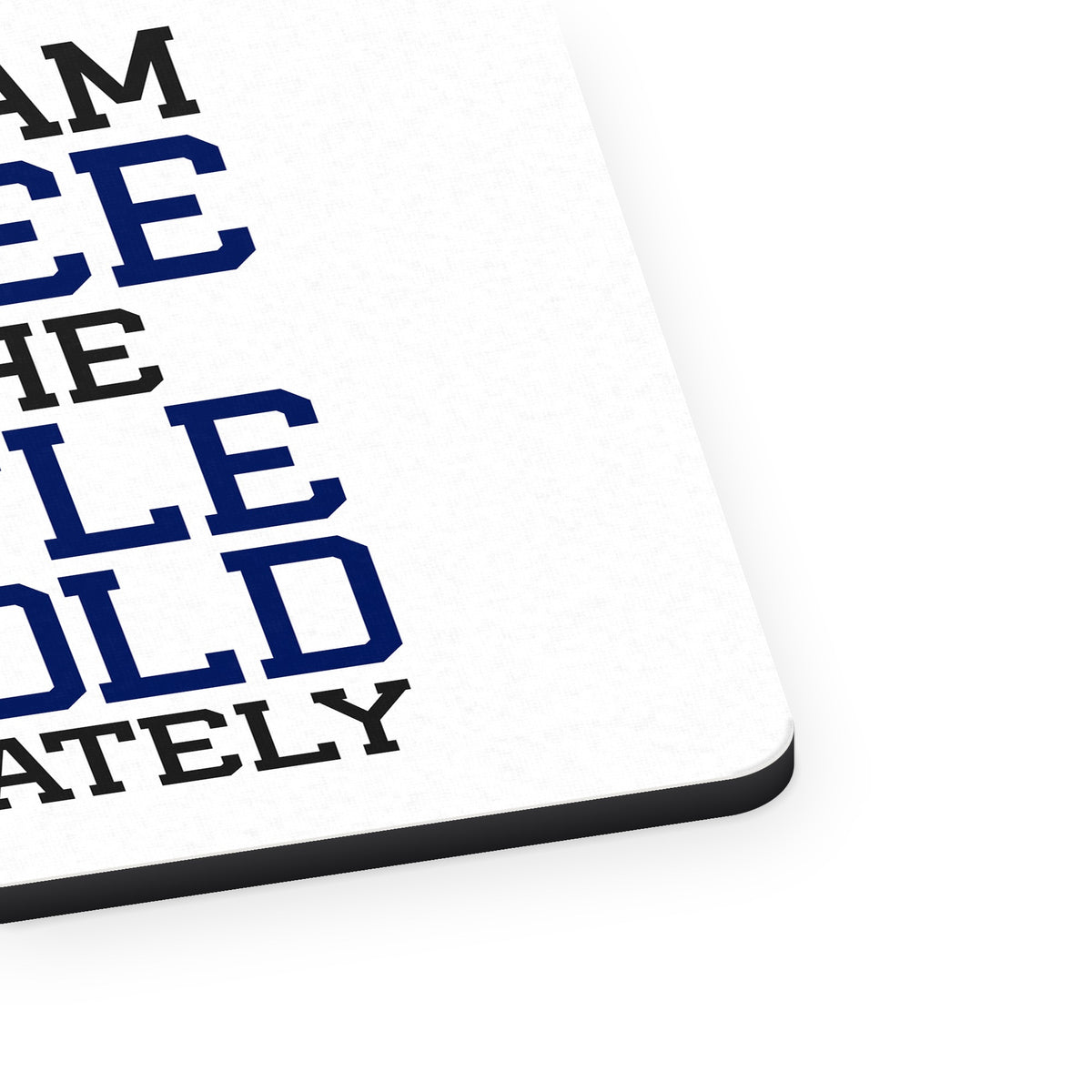 The Dream is Free Hustle Sold Separately mouse pad, close-up of the fabric surface and rubber edge