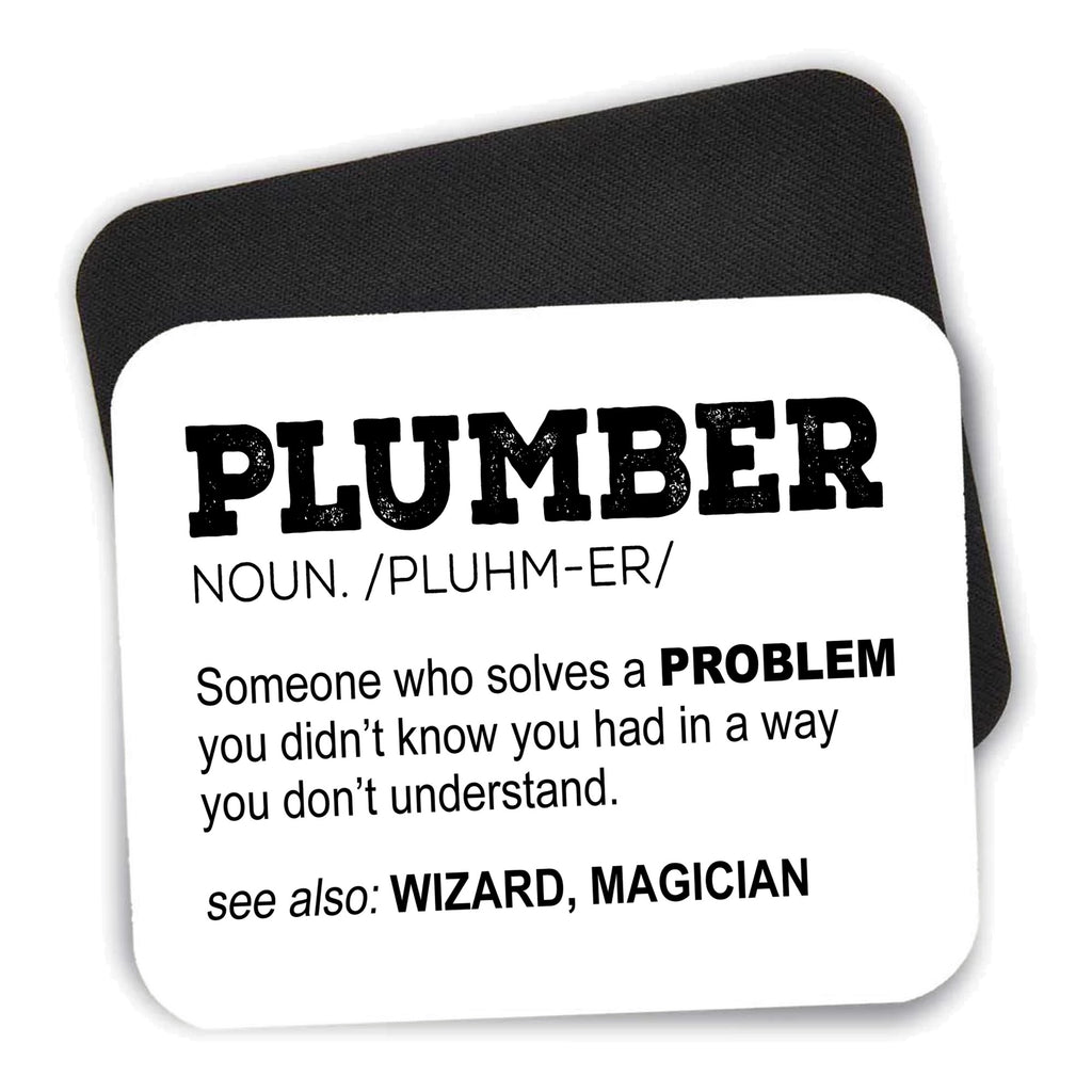 Plumber Definition - Solves A Problem mouse pad shown with its black non-slip rubber underside