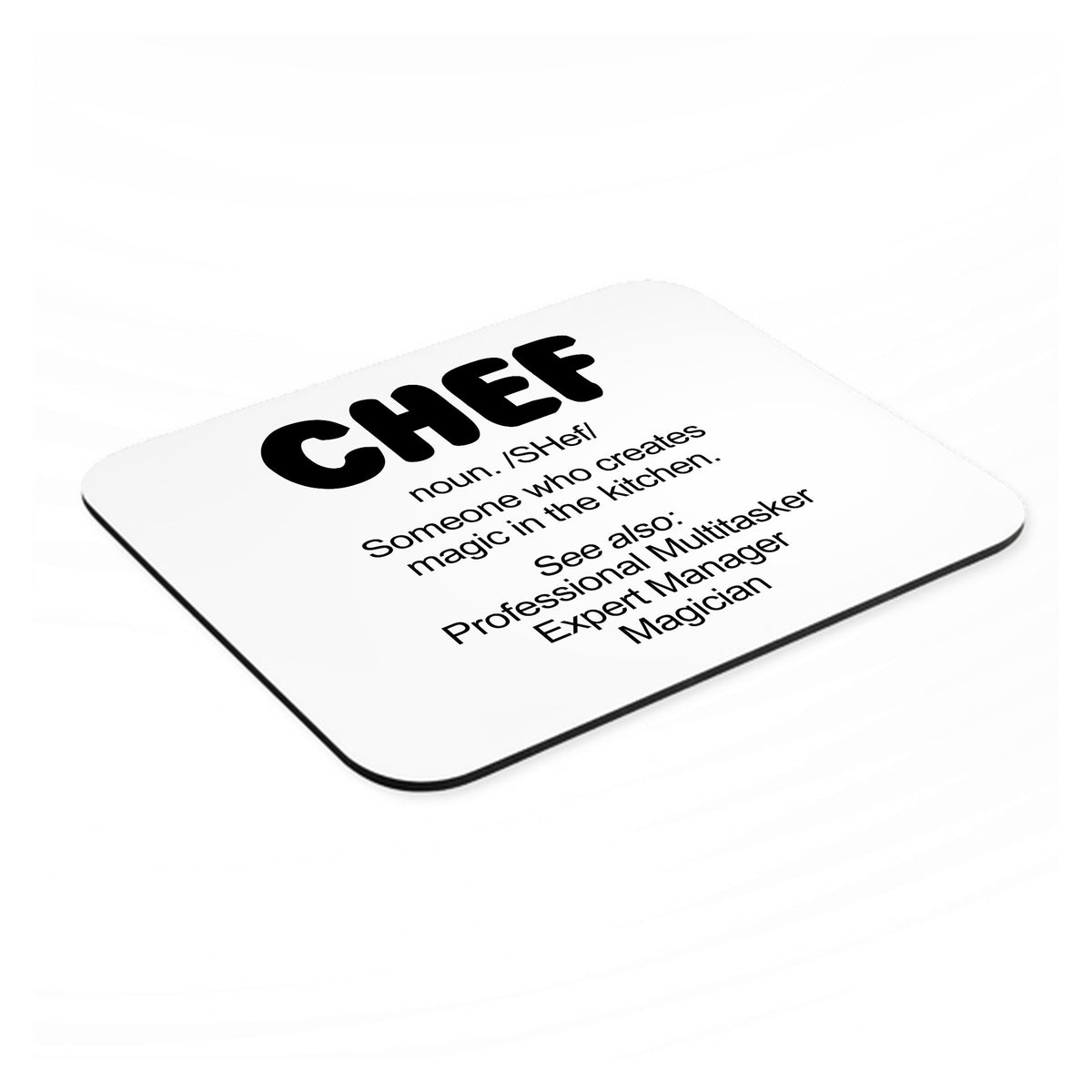 Chef Definition - Magic in the Kitchen mouse pad, angled view showing the 1/4 inch thick base