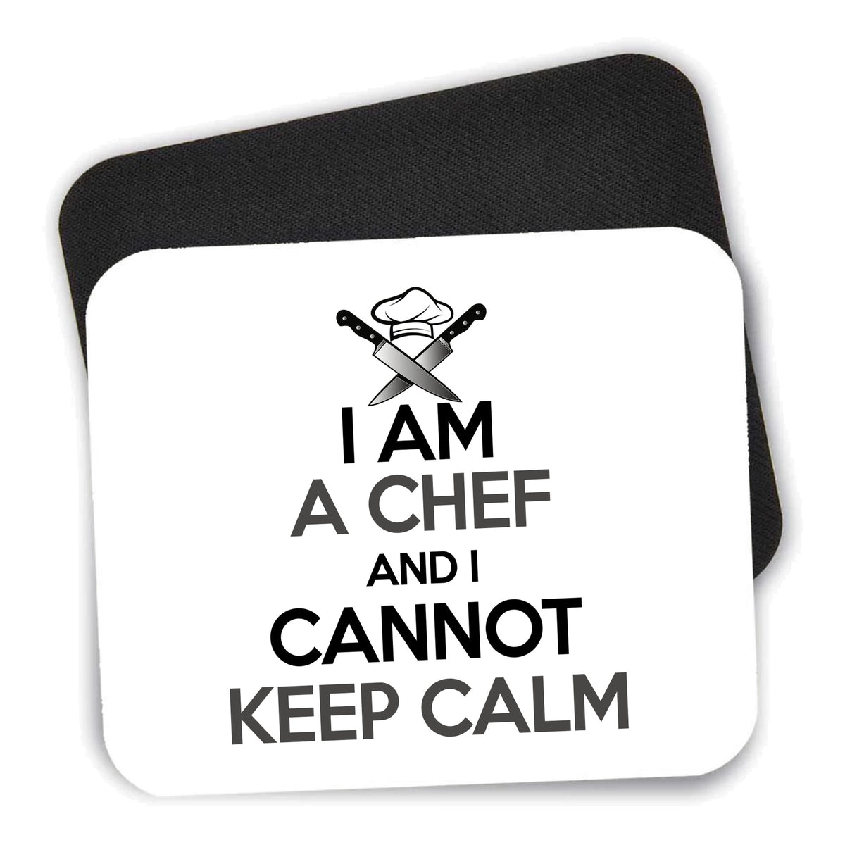 I Am the Chef Cannot Keep Calm mouse pad shown with its black non-slip rubber underside