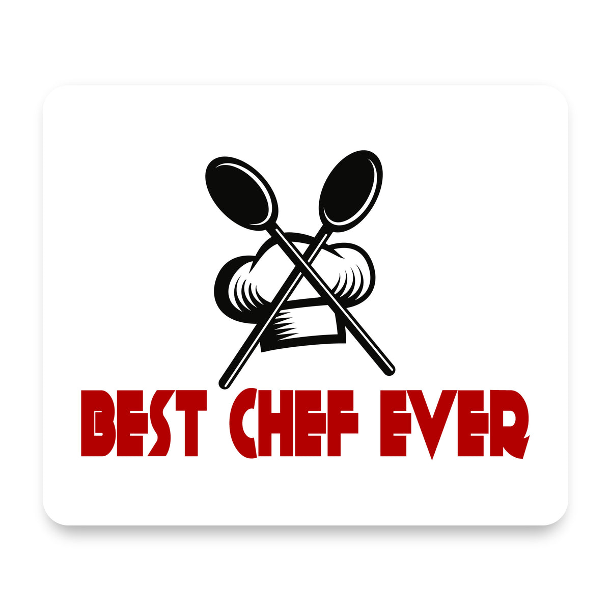 Best Chef Ever mouse pad, front view