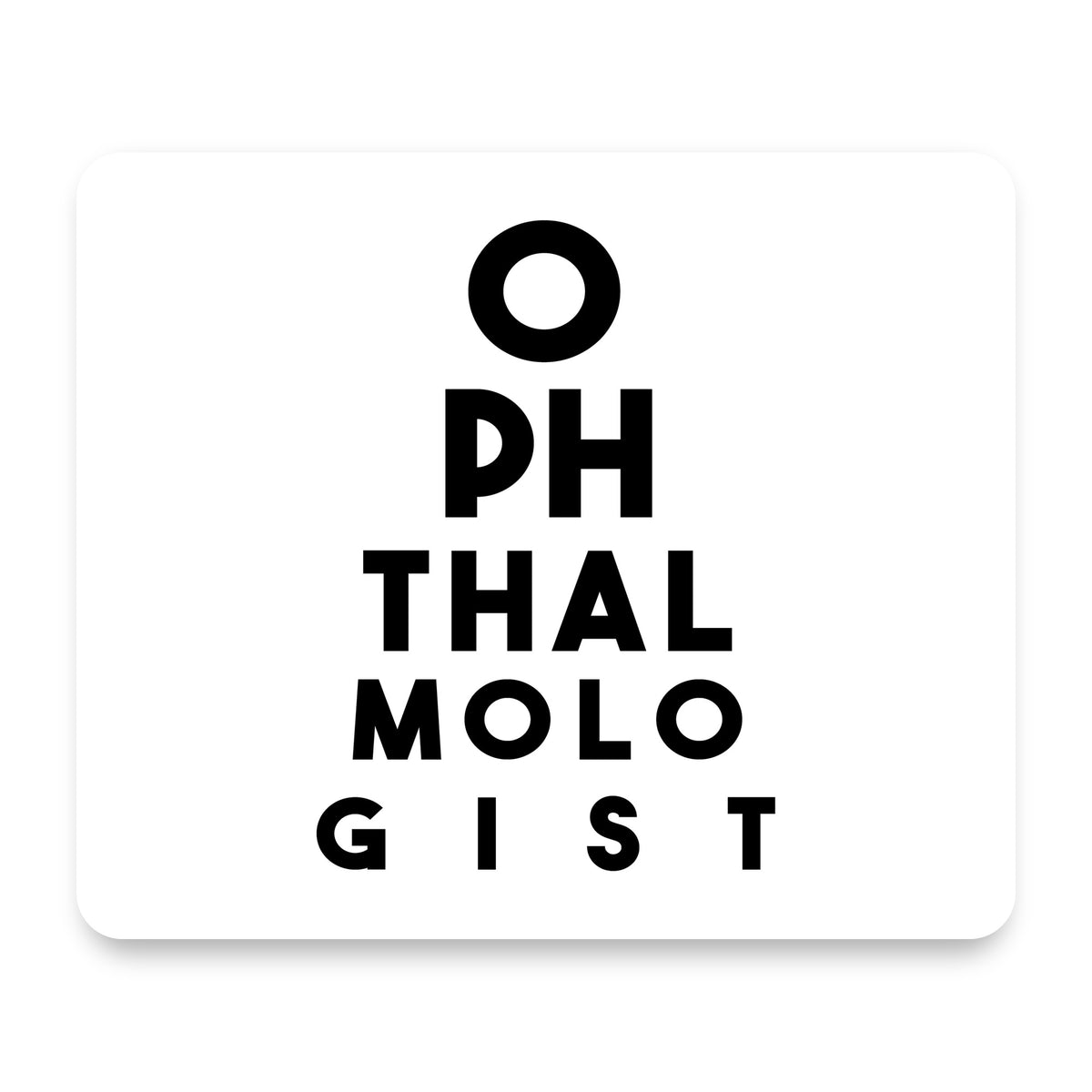 Ophthalmologist Eye Chart mouse pad, front view