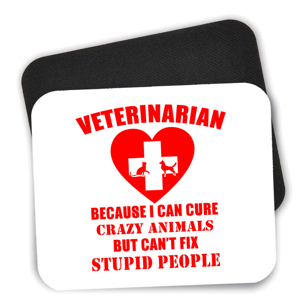 Vets Cure Crazy Animals But Can't Fix Stupid mouse pad shown with its black non-slip rubber underside