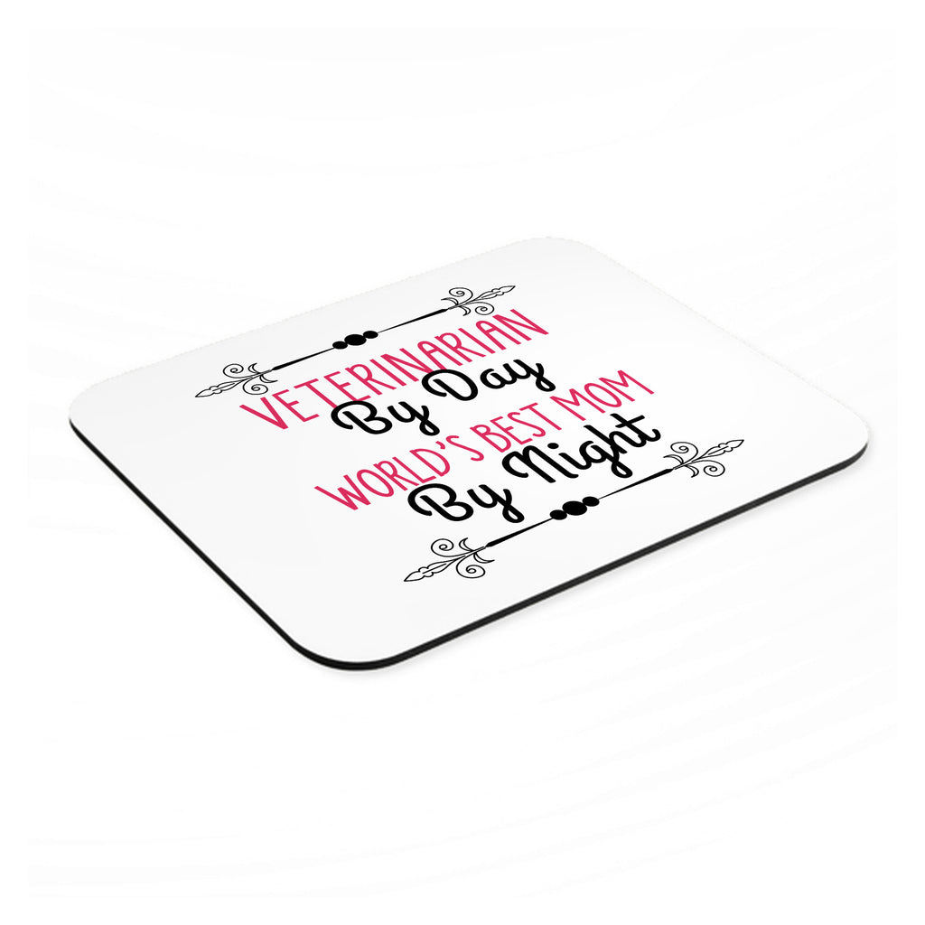 Vet By Day, Best Mom By Night mouse pad, angled view showing the 1/4 inch thick base