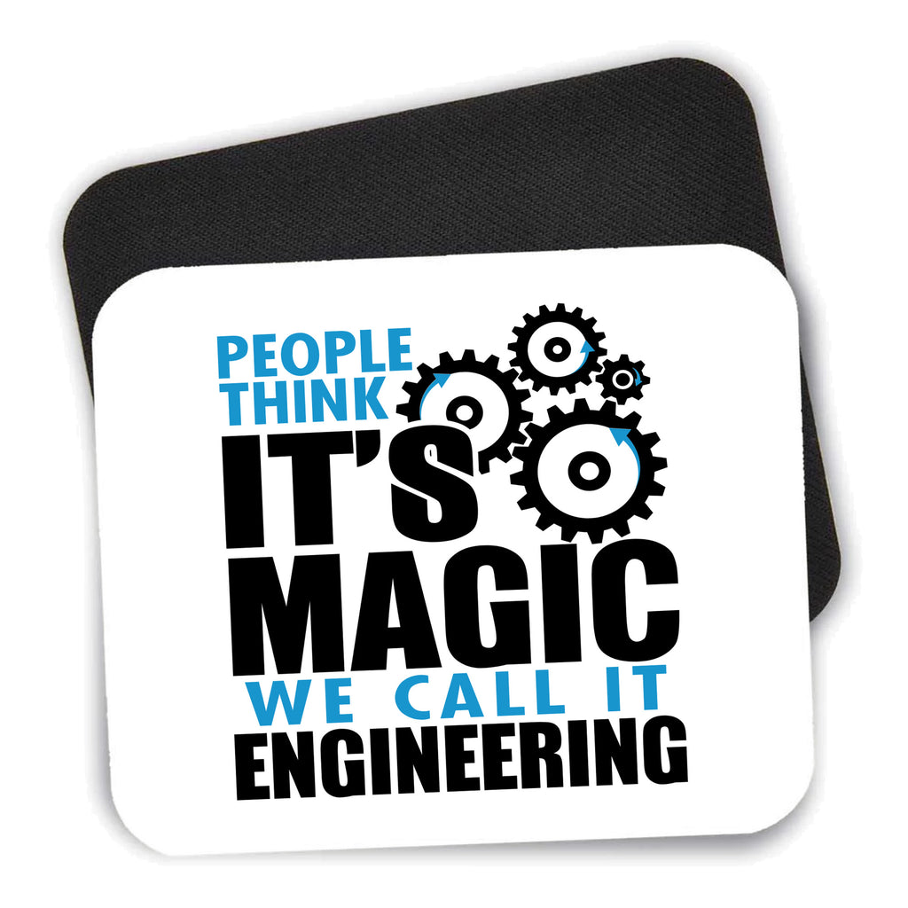 People Think It's Magic It's Engineering mouse pad shown with its black non-slip rubber underside