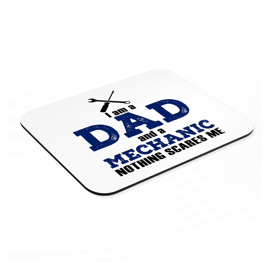 Dad and Mechanic - Nothing Scares Me mouse pad, angled view showing the 1/4 inch thick base