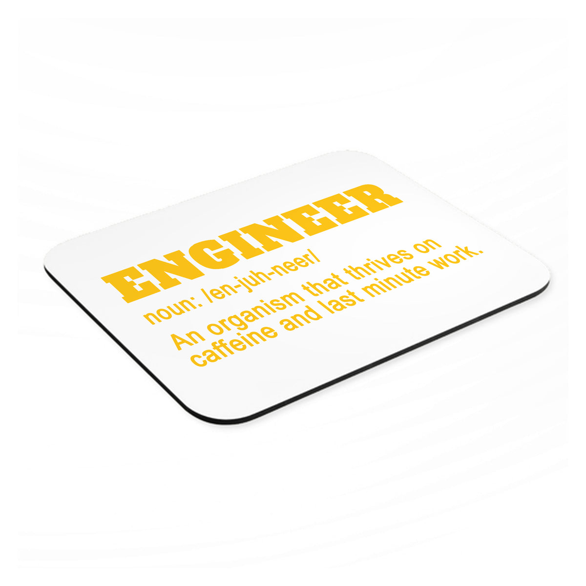 Engineer Definition - Caffeine and Last Minute mouse pad, angled view showing the 1/4 inch thick base