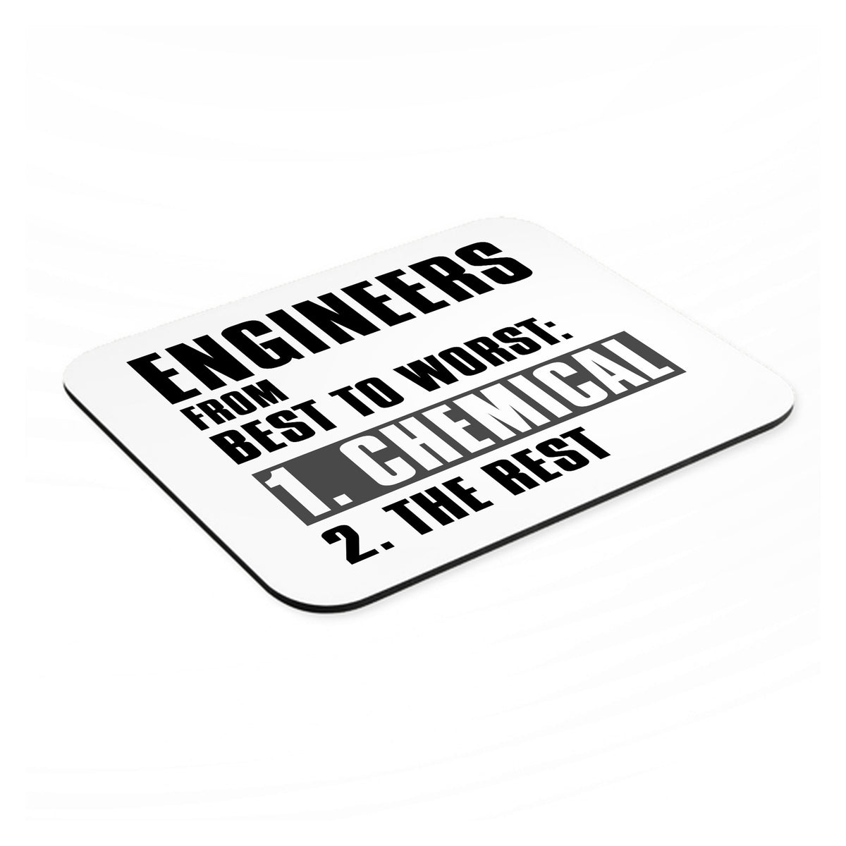 Chemical Engineers are the Best mouse pad, angled view showing the 1/4 inch thick base