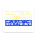 Electrical Engineers Have the Right Spark mouse pad, front view