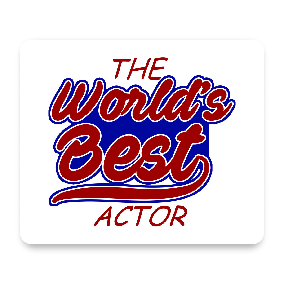 The World's Best Actor mouse pad, front view