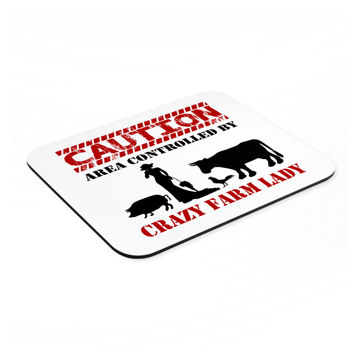 Area Controlled By Crazy Farm Lady mouse pad, angled view showing the 1/4 inch thick base