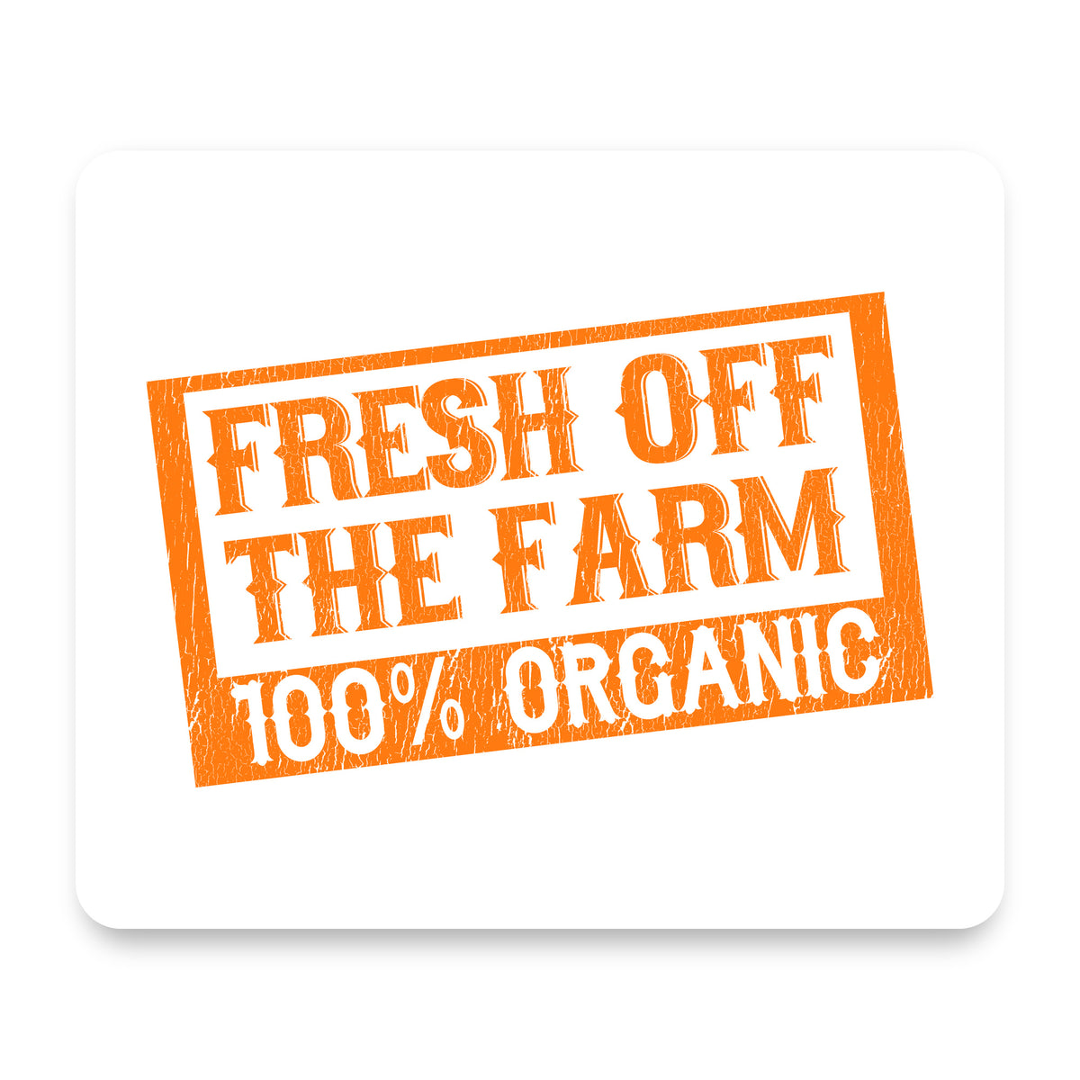 Fresh Off the Farm 100% Organic mouse pad, front view