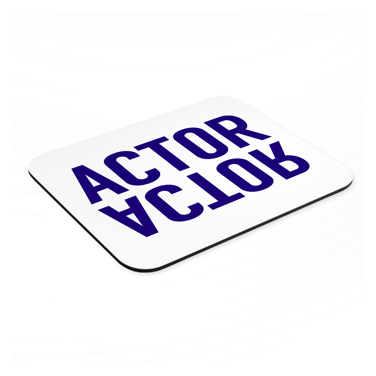 Actor (Reflection) mouse pad, angled view showing the 1/4 inch thick base