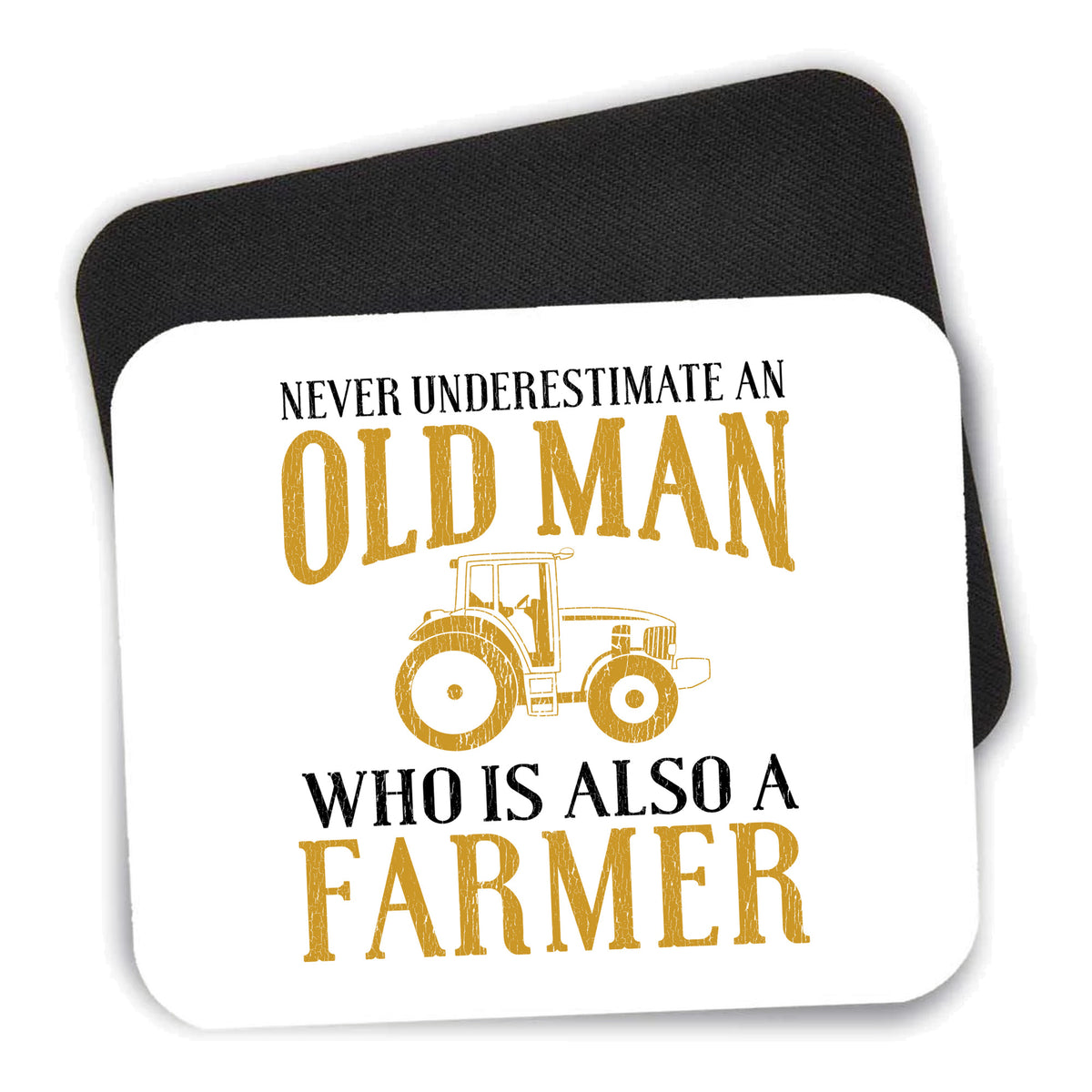Never Underestimate Old Man Farmer mouse pad shown with its black non-slip rubber underside