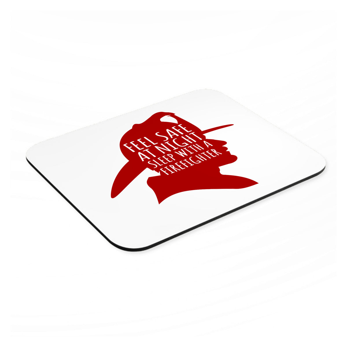 Feel Safe at Night Sleep with a Firefighter mouse pad, angled view showing the 1/4 inch thick base