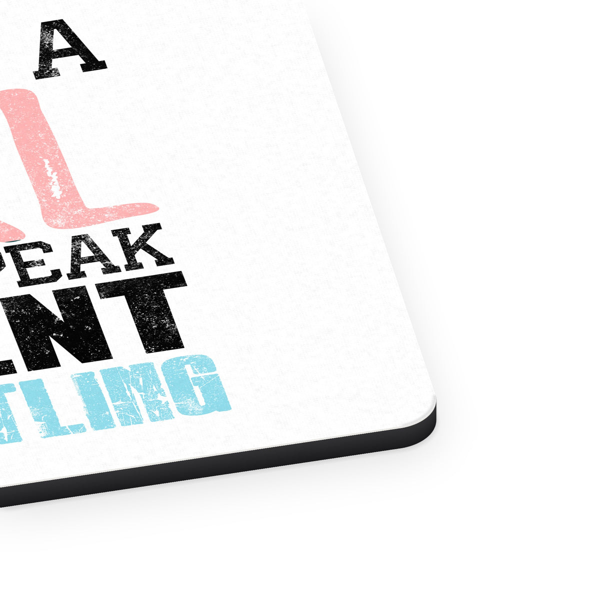 Yes I'm a Girl Yes I Speak Fluent Wrestling mouse pad, close-up of the fabric surface and rubber edge