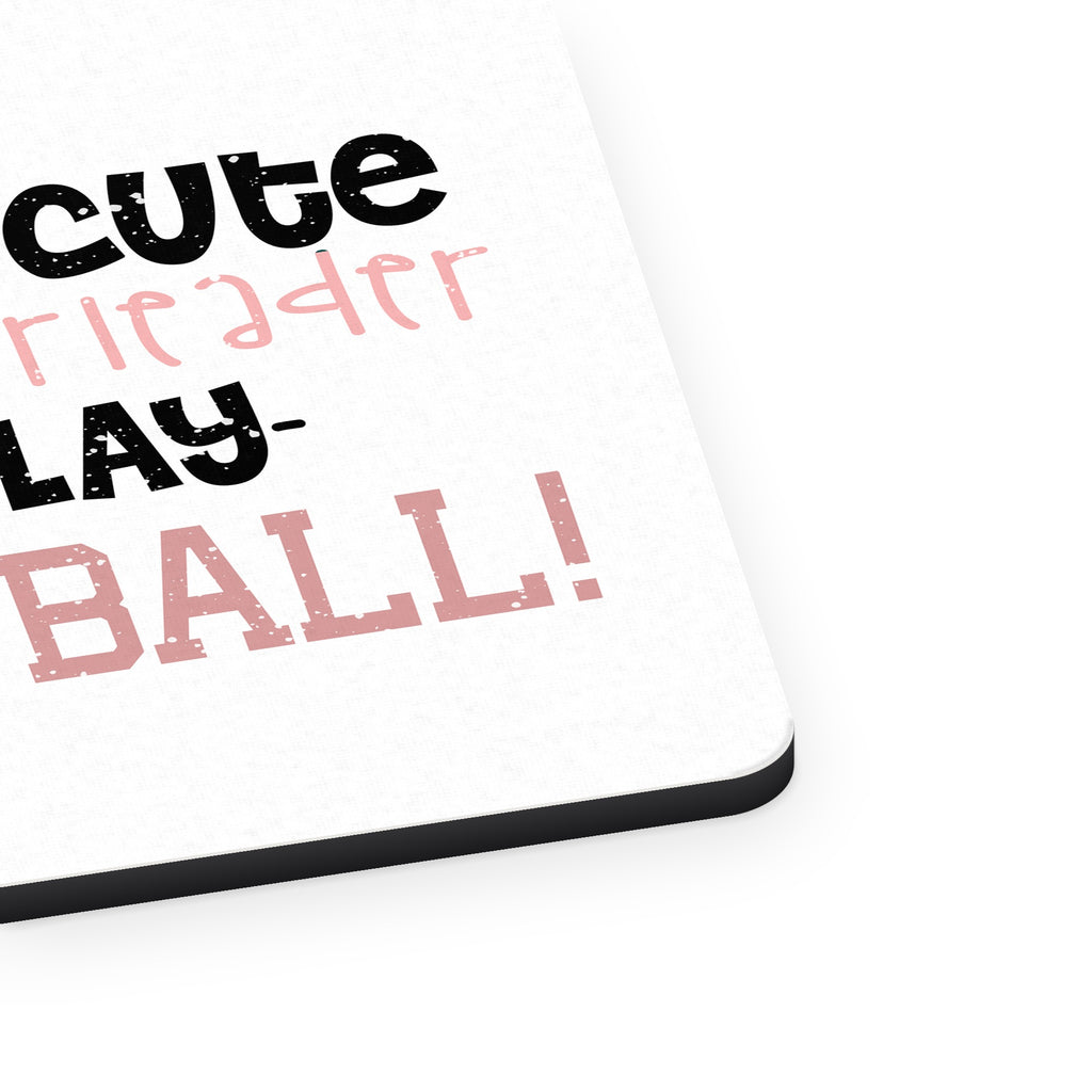 Too Cute to Be a Cheerleader Play Basketball mouse pad, close-up of the fabric surface and rubber edge