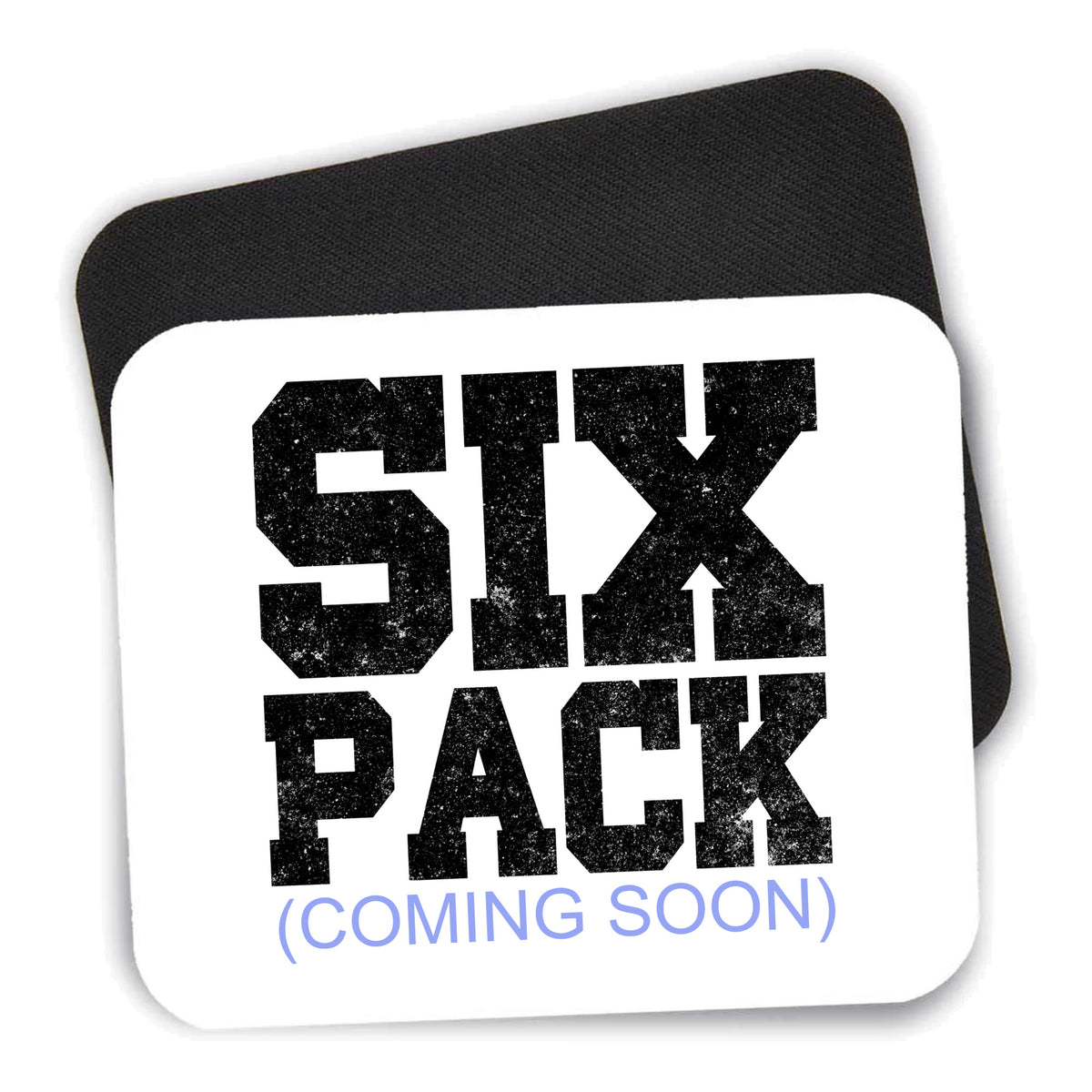Six Pack (Coming Soon) mouse pad shown with its black non-slip rubber underside