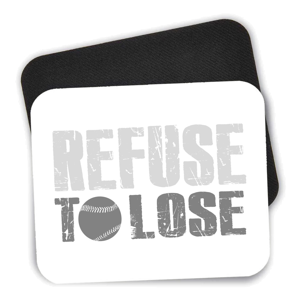 Refuse to Lose Baseball mouse pad shown with its black non-slip rubber underside