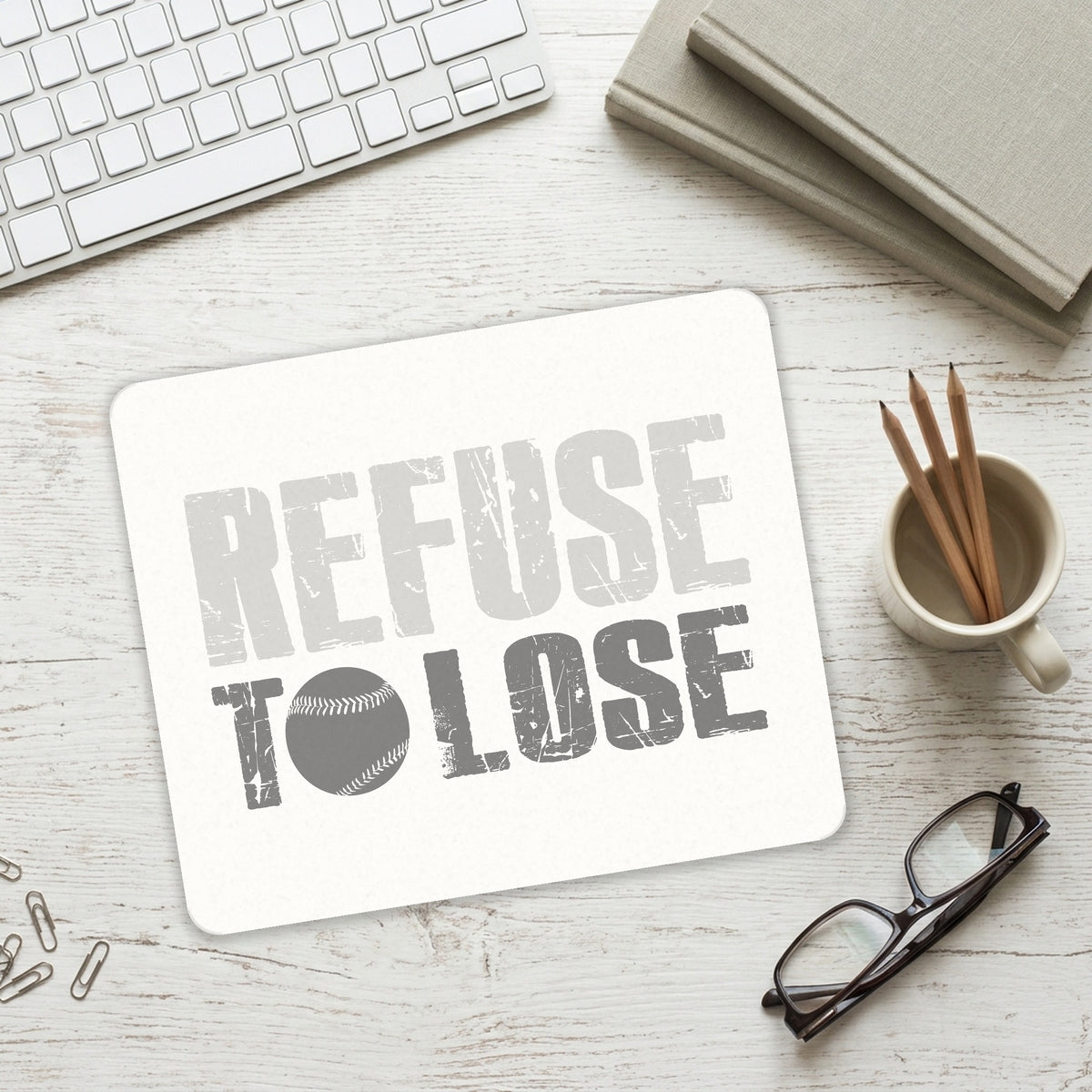 Refuse to Lose Baseball mouse pad on a desk with a keyboard