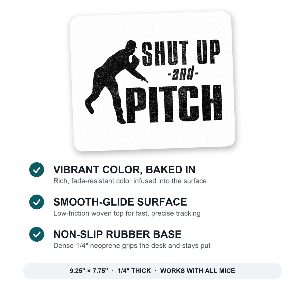 Shut Up & Pitch Baseball mouse pad: vibrant color, smooth-glide surface, non-slip rubber base, 9.25 x 7.75 inches