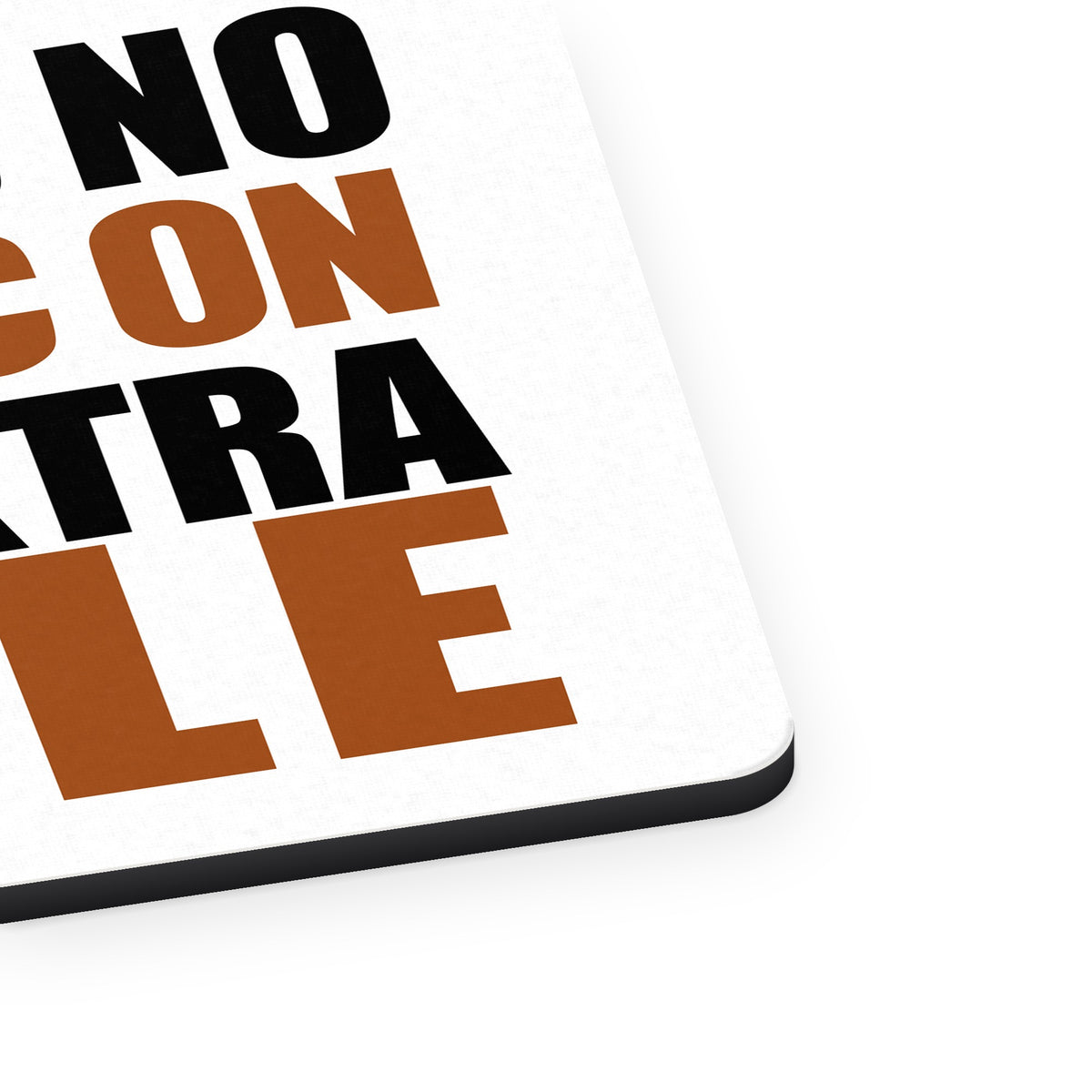 There's No Traffic On The Extra Mile mouse pad, close-up of the fabric surface and rubber edge