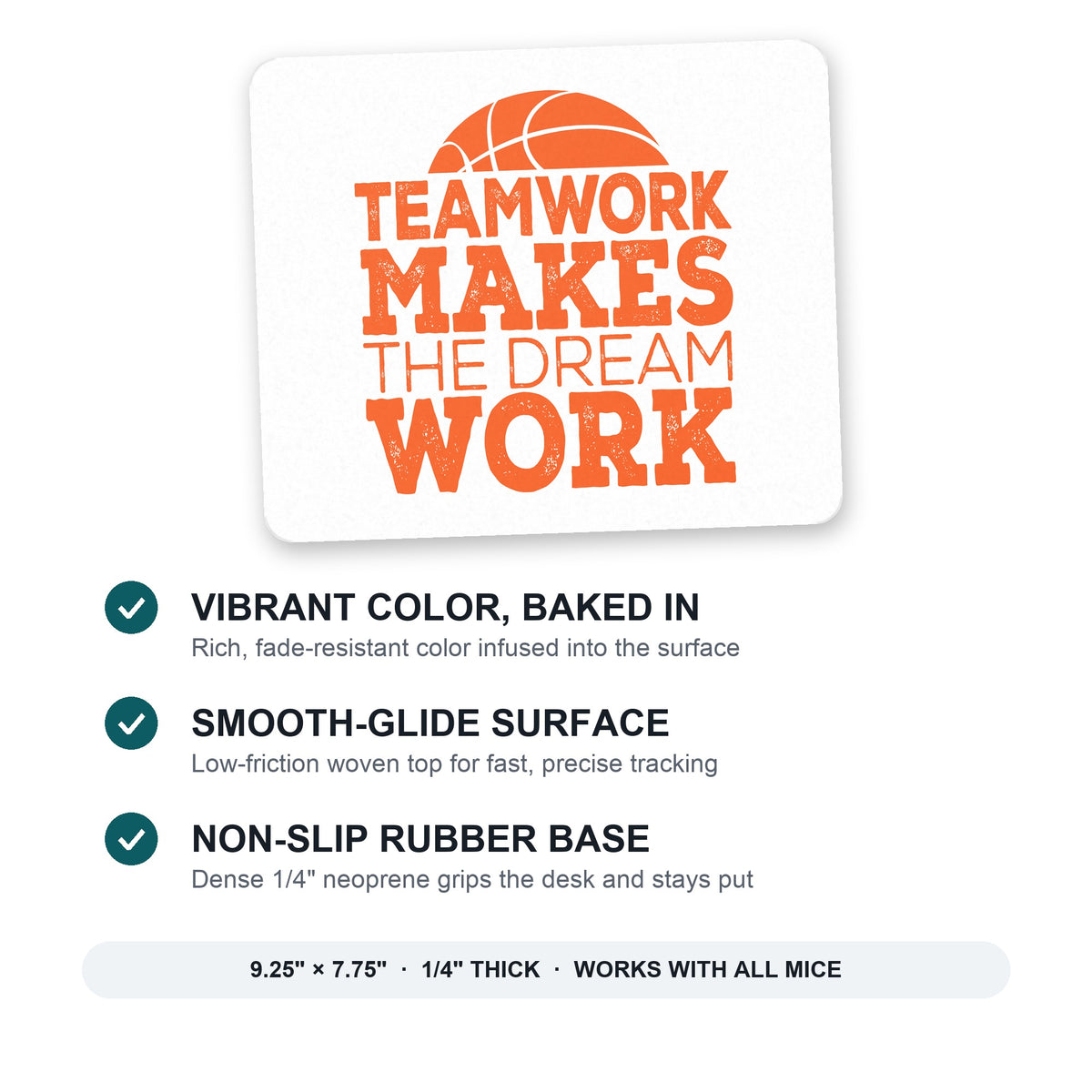 Teamwork Makes the Dream Work Basketball mouse pad: vibrant color, smooth-glide surface, non-slip rubber base, 9.25 x 7.75 inches
