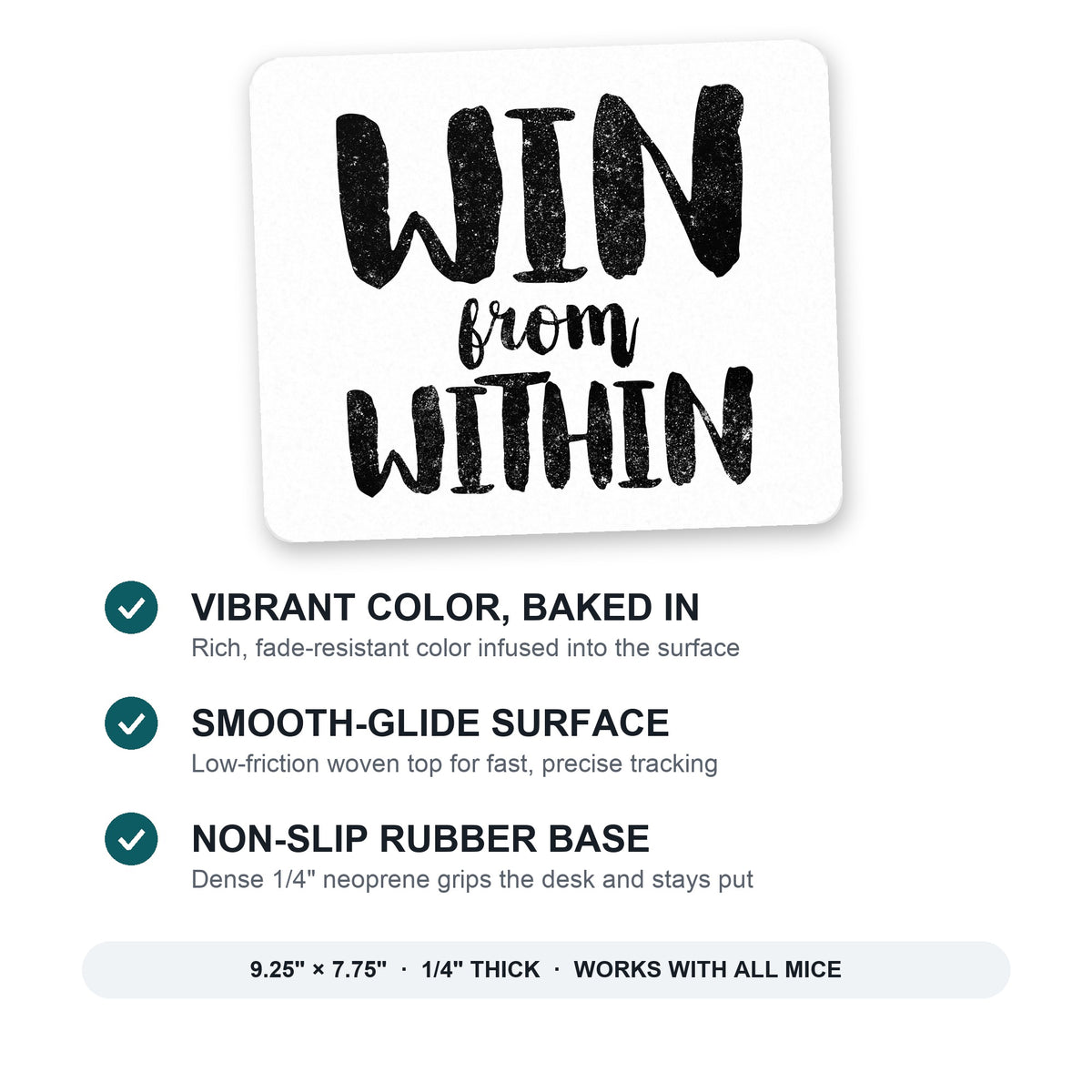 Win From Within mouse pad: vibrant color, smooth-glide surface, non-slip rubber base, 9.25 x 7.75 inches