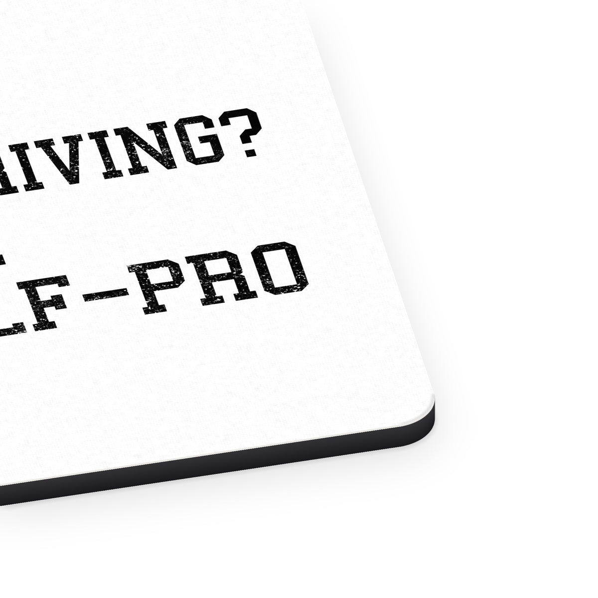 How's My Driving Call 1-800-GOLF-PRO mouse pad, close-up of the fabric surface and rubber edge