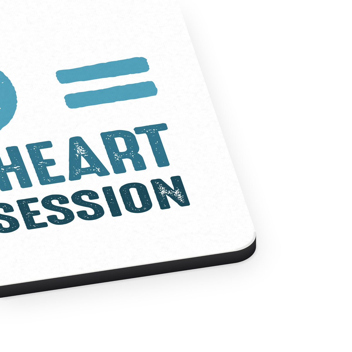 H20 = 2 Parts Heart 1 Part Obsession mouse pad, close-up of the fabric surface and rubber edge