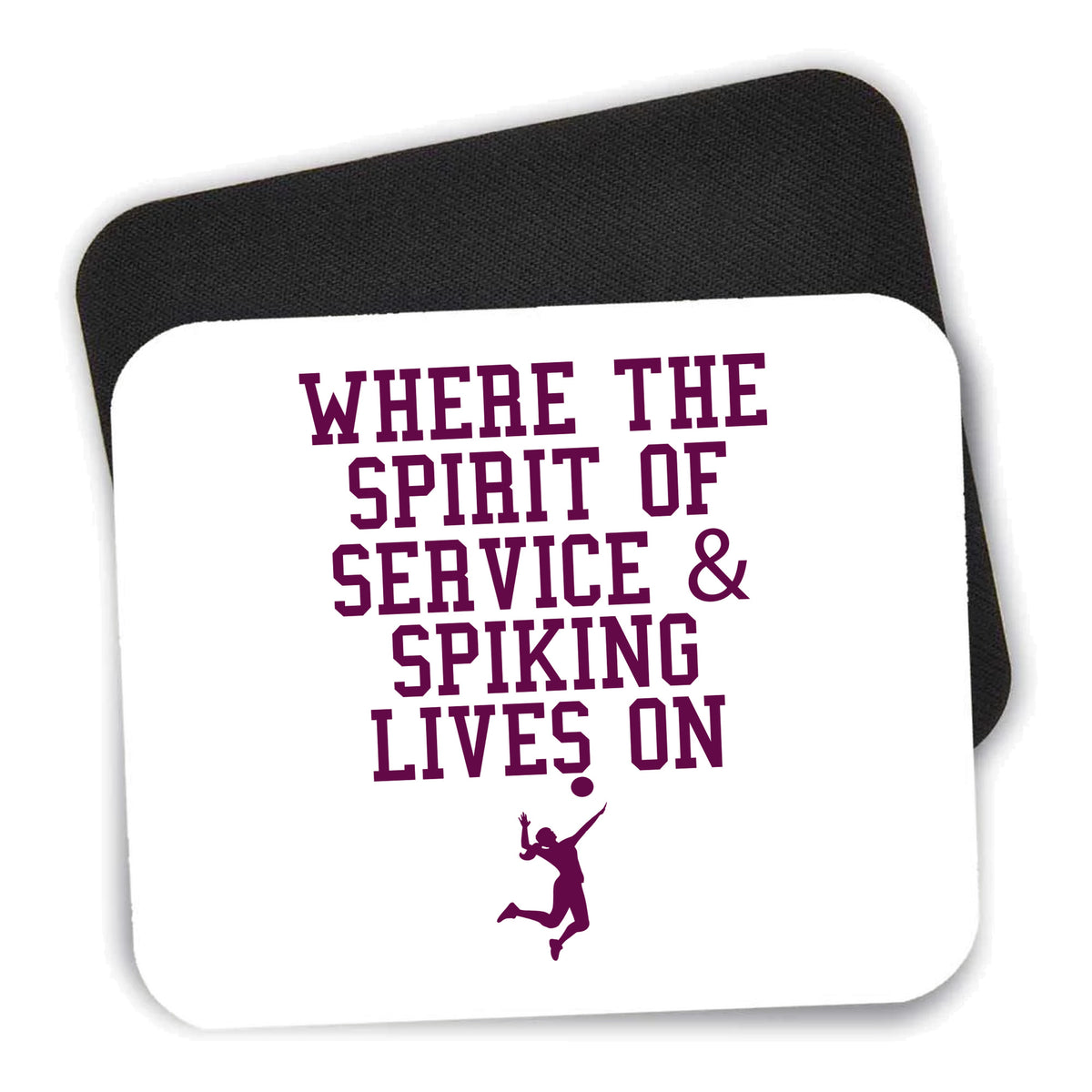 Spirit of Service & Spiking Lives On Tennis mouse pad shown with its black non-slip rubber underside